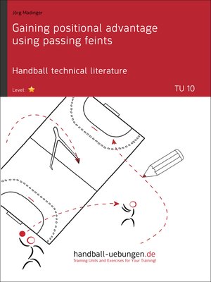 cover image of Gaining positional advantage using passing feints (TU 10)